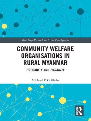 cover image of Community Welfare Organisations in Rural Myanmar